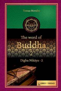 Paperback The Word of the Buddha - 2: Digha Nikāya - 2 Book