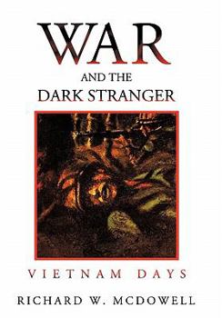 Paperback War and the Dark Stranger: Vietnam Days Book