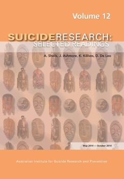 Paperback Suicide Research: Selected Readings Volume 12 Book