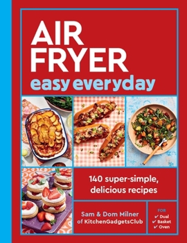 Paperback Air Fryer Easy Everyday: 140 Super-Simple, Delicious Recipes Book