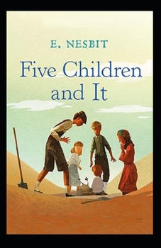 Paperback Five Children and It Illustrated Book