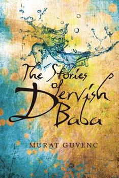Paperback The Stories of Dervish Baba Book