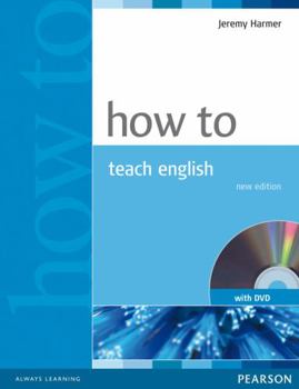 Paperback How to Teach English Book and DVD Pack [With DVD] Book