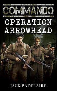 Paperback Commando: Operation Arrowhead Book