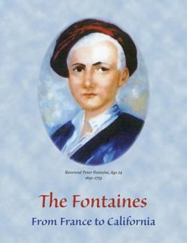 Paperback The Fontaines: From France to California Book