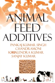 Paperback Animal Feed Additives Book