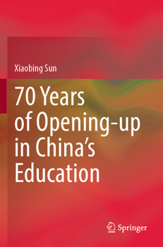 Paperback 70 Years of Opening-Up in China's Education Book
