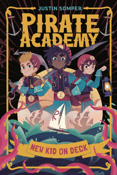 Paperback Pirate Academy: New Kid on Deck Book