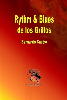 Paperback Rythm & Blues de los Grillos [Spanish] Book