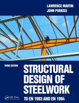 Hardcover Structural Design of Steelwork to En 1993 and En 1994 Book