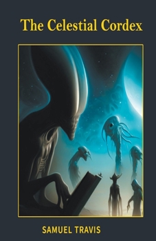 Paperback The Celestial Cordex Book