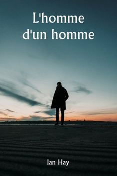 Paperback L'homme d'un homme [French] Book