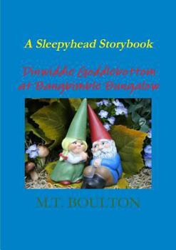 Paperback Dinwiddie Goddlebottom at Bangbimble Bungalow Book