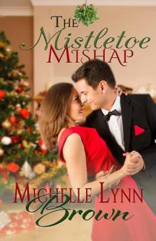 Paperback The Mistletoe Mishap Book