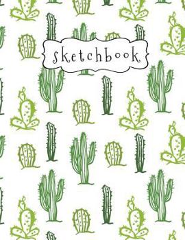 Paperback Sketchbook: Green Cactus Pattern Sketchbook, 8.5" x 11", 110 Pages, Large Blank Sketchbook for Drawing, Sketching, Doodling, Journ Book
