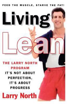 Paperback Living Lean: The Larry North Program Book