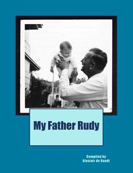 Paperback My Father Rudy Book