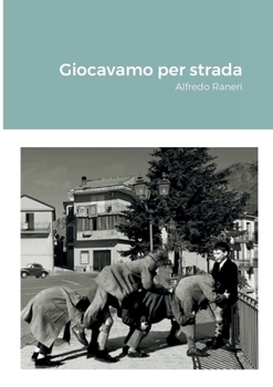 Paperback Giocavamo per strada [Italian] Book