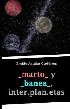 Paperback _marto_ y _banea_, inter.plan.etas [Spanish] Book