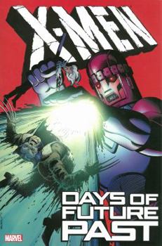 X-Men: Days of Future Past - Book  of the Uncanny X-Men (1963)