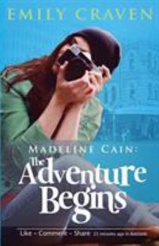 Paperback Madeline Cain: The Adventure Begins Book