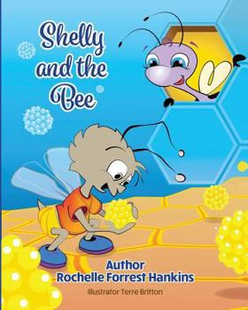 Paperback Shelly and the Bee Book