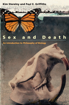 Paperback Sex and Death: An Introduction to Philosophy of Biology Book