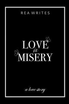 Paperback Love is Misery Book