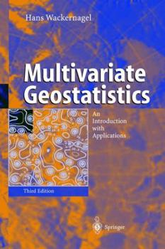 Paperback Multivariate Geostatistics: An Introduction with Applications Book