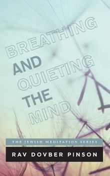 Hardcover Breathing and Quieting the Mind Book
