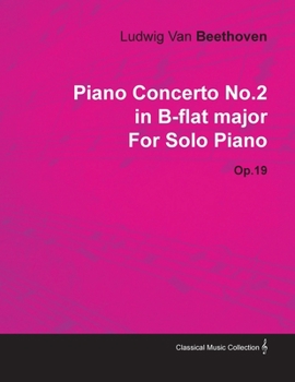 Concerto for Piano and Orchestra No. 2 B flat major op. 19 - piano and orchestra - piano reduction for 2 pianos - (HN 434)