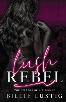 Paperback Lush Rebel Book