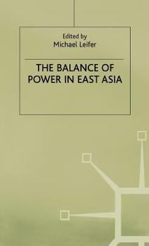 Hardcover The Balance of Power in East Asia Book