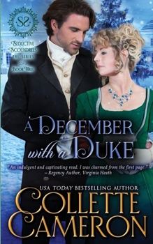 Paperback A December with a Duke: A Sensual Marriage of Convenience Regency Historical Romance Adventure Book