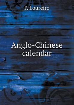 Paperback Anglo-Chinese calendar Book