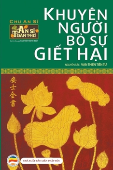 Paperback Khuyên ng&#432;&#7901;i b&#7887; s&#7921; gi&#7871;t h&#7841;i [Vietnamese] Book