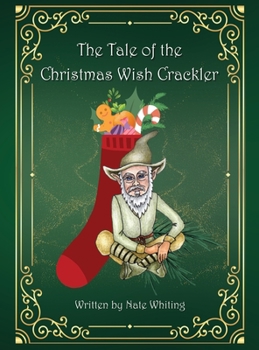 Hardcover The Tale of the Christmas Wish Crackler Book