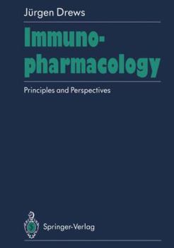 Paperback Immunopharmacology: Principles and Perspectives Book