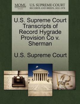 Paperback U.S. Supreme Court Transcripts of Record Hygrade Provision Co V. Sherman Book