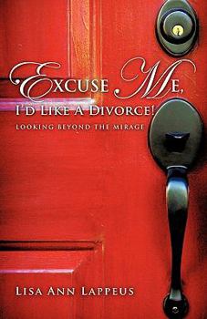 Paperback Excuse Me, I'd Like a Divorce! Book