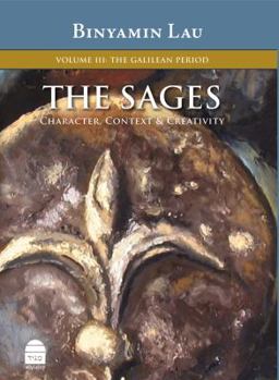 The Galilean Period - Book #3 of the חכמים