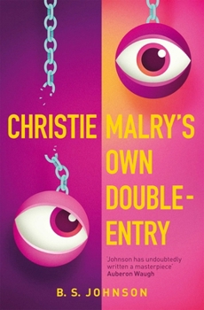 Paperback Christie Malry's Own Double-Entry Book