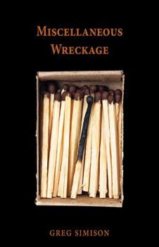 Paperback Miscellaneous Wreckage Book