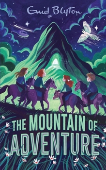 Paperback The Mountain of Adventure Book