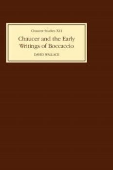 Hardcover Chaucer and the Early Writings of Boccaccio Book