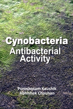 Paperback Cyanobacteria: Antibacterial Activity Book