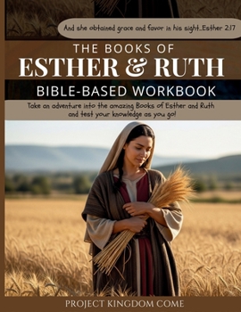 The Books of Esther and Ruth I Kids Workbook to Help Children Study and Understand the Bible I Biblical quizzes for kids ages 9 and above: Bible-Based Workbook, Biblical quizzes for kids, Devotions ..