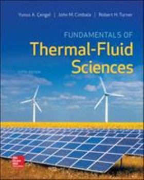Hardcover Fundamentals of Thermal-Fluid Sciences Book