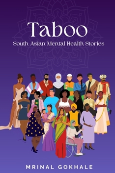 Paperback Taboo: South Asian Mental Health Stories Book