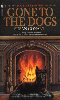 Mass Market Paperback Gone to the Dogs Book